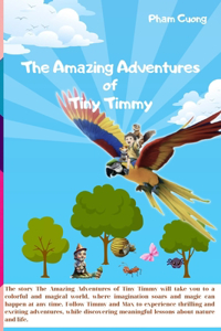 Amazing Adventures of Tiny Timmy