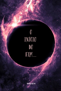 O início do Fim