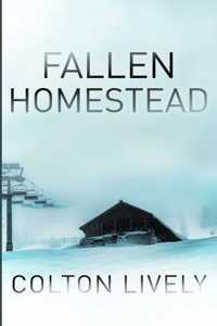 The Fallen Homestead