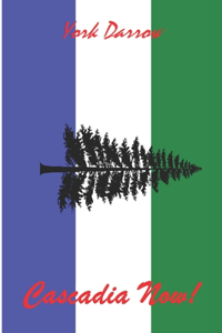 Cascadia Now!