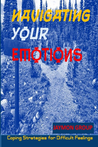 Navigation Your Emotions