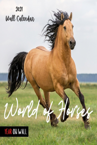 World of Horses 2021 Wall Calendar