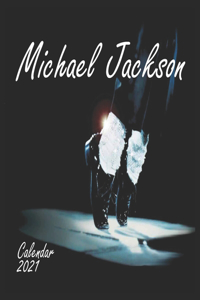 Michael Jackson CALENDAR 2021
