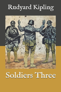 Soldiers Three