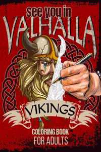 See you in Valhalla coloring book vikings for adults