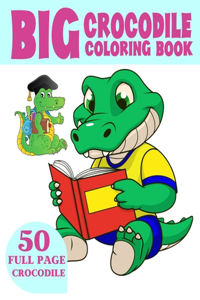 Big Crocodile Coloring Book