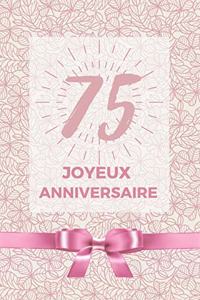 75 ans joyeux anniversaire