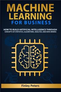 Machine Learning for Business
