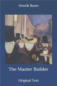 The Master Builder