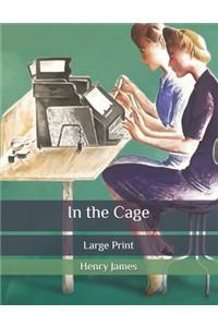 In the Cage