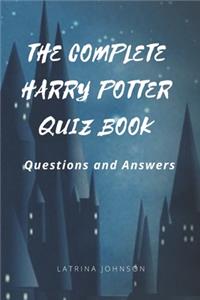 The Complete Harry Potter Quiz Book
