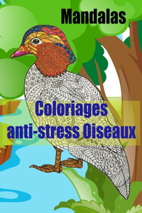 Mandalas Coloriages anti-stress Oiseaux