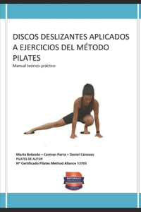 Discos Deslizantes Aplicados a Ejercicios del Método Pilates