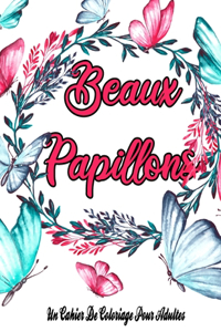 Beaux Papillons