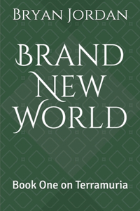 Brand New World