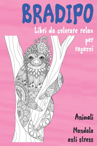 Libri da colorare relax per ragazzi - Mandala Anti stress - Animali - Bradipo