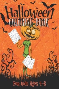 Halloween Coloring Book For Kids Ages 4-8