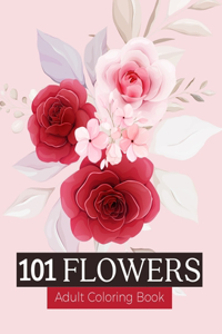 101 Flowers Adult Coloring Books