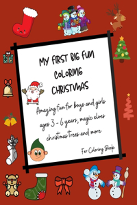 My First Big Coloring Book Christmas
