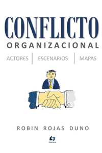 Conflicto Organizacional