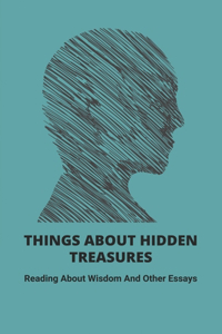 Things About Hidden Treasures