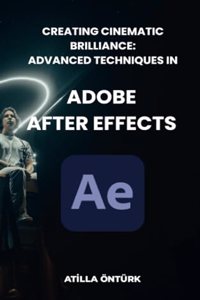 Creating Cinematic Brilliance