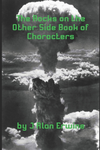 Rocks on the Other Side Book of Characters