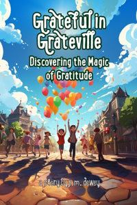 Grateful in Grateville
