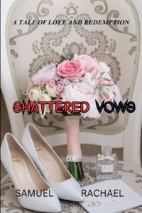 Shattered Vows