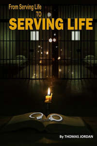 From Serving Life to Serving Life