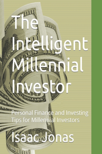 Intelligent Millennial Investor