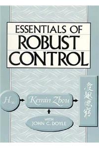 Essentials of Robust Control