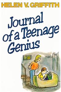 Journal of a Teenage Genius