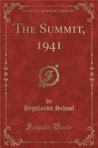 The Summit, 1941 (Classic Reprint)