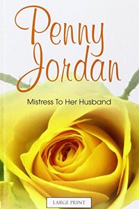 Mistress to Her Husband