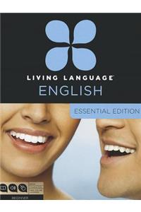 Living Language English, Essential Edition (Esl/Ell)
