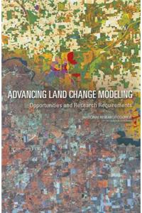 Advancing Land Change Modeling