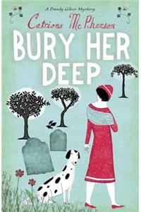 Bury Her Deep