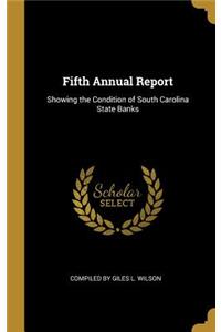 Fifth Annual Report