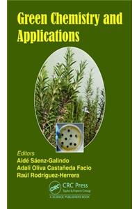 Green Chemistry and Applications