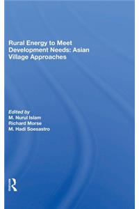 Rural Energy To Meet Development Needs