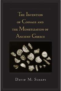 The Invention of Coinage and the Monetization of Ancient Greece