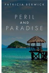 Peril and Paradise