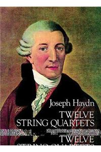 Twelve String Quartets, Opp. 55, 64 and 71, Complete