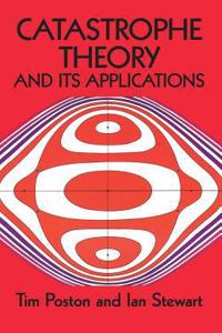 Catastrophe Theory and Its Applications