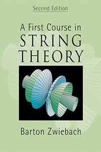 A First Course In String Theory( South Asian Edtion 2Ed