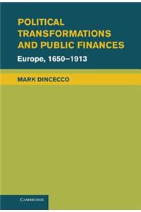 Political Transformations and Public Finances