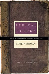 Ethical Theory: Classical and Contemporary Readings