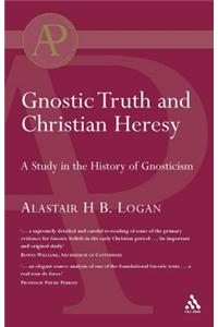 Gnostic Truth and Christian Heresy