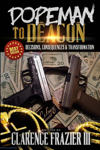 Dopeman to Deacon